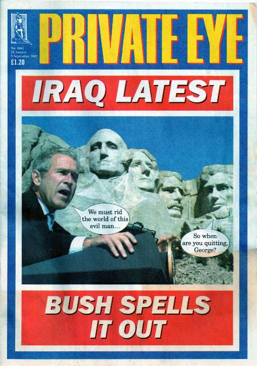 Authentic dull Private Eye cover.  A huge war; all they can do is make a feeble joke
